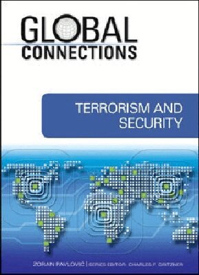 Zoran Pavlovic, Charles F. Gritzner - Terrorism and Security, Inbunden. Tillgänglighet: Tillfälligt slut
