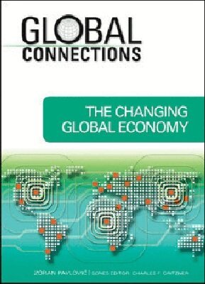 Zoran Pavlovic - Changing Global Economy, Inbunden. Tillgänglighet: Tillfälligt slut