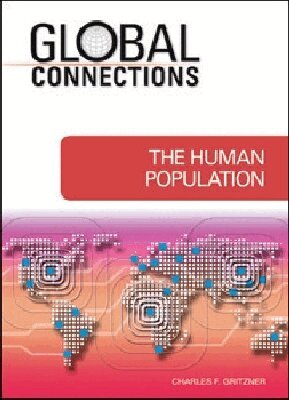 Charles F. Gritzner - Human Population, Inbunden. Tillgänglighet: Tillfälligt slut