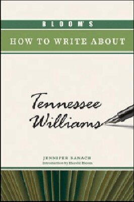 Jennifer Banach Palladino - Bloom's How to Write About Tennessee Williams, Inbunden. Tillgänglighet: Tillfälligt slut