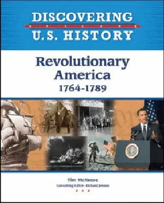 Chelsea House Publishers, Richard Jensen - Revolutionary America, 1764-1789, Inbunden. Tillgänglighet: Tillfälligt slut