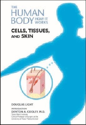 Douglas B. Light - Cells, Tissues, and Skin, Inbunden. Tillgänglighet: Tillfälligt slut