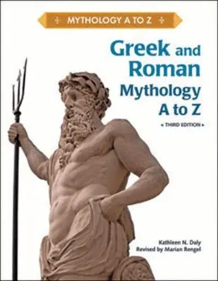 Kathleen N. Daly - Greek and Roman Mythology a to Z, Inbunden. Tillgänglighet: Tillfälligt slut