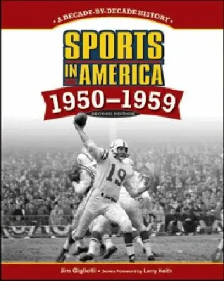 Chelsea House Publishers - SPORTS in AMERICA: 1950 to 1959, 2ND EDITION, Inbunden. Tillgänglighet: Tillfälligt slut