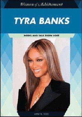 Anne M. Todd - Tyra Banks, Inbunden. Tillgänglighet: Tillfälligt slut