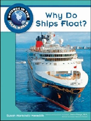 Susan Markowitz Meredith, Debra Voege - Why Do Ships Float?, Inbunden. Tillgänglighet: Tillfälligt slut