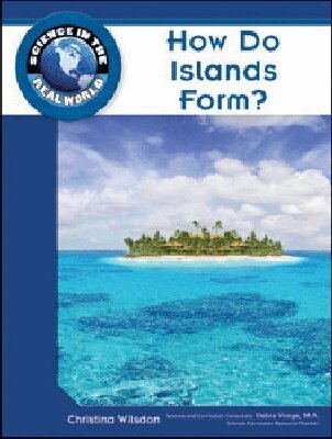 Christina Wilsdon, Debra Voege - How Do Islands Form?, Inbunden. Tillgänglighet: Tillfälligt slut
