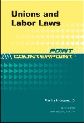 Martha Bridegam - Unions and Labor Laws, Inbunden. Tillgänglighet: Tillfälligt slut