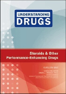 Suellen May - Steroids and Other Performance-Enhancing Drugs, Inbunden. Tillgänglighet: Tillfälligt slut