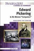 Edward Pickering And His Women ''Computers