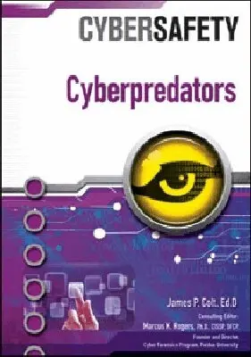 James P. Colt, Marcus K. Rogers - Cyberpredators, Inbunden. Tillgänglighet: Tillfälligt slut