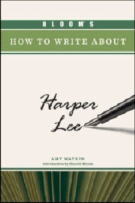 Amy Watkin, Harold Bloom - Bloom's How to Write About Harper Lee, Inbunden. Tillgänglighet: Tillfälligt slut