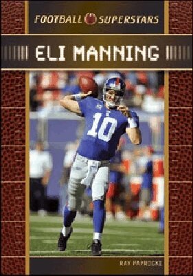 Eli Manning - ELI MANNING, Inbunden. Tillgänglighet: Tillfälligt slut