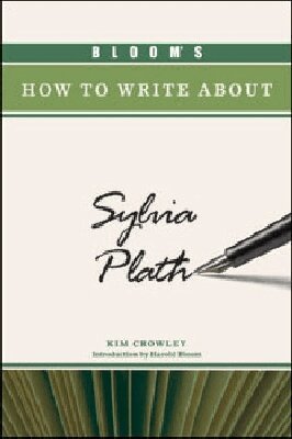 Kim Crowley - Bloom's How to Write About Sylvia Plath, Inbunden. Tillgänglighet: Tillfälligt slut