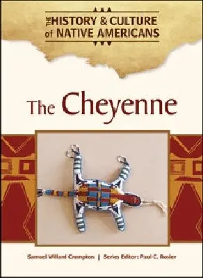 Samuel Willard Crompton, Paul C. Rosier - Cheyenne, Inbunden. Tillgänglighet: Tillfälligt slut