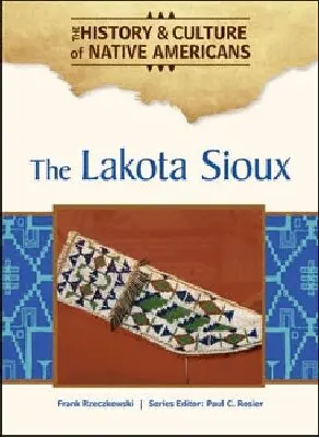 Frank Rzeczkowski, Paul C. Rosier - Lakota Sioux, Inbunden. Tillgänglighet: Tillfälligt slut