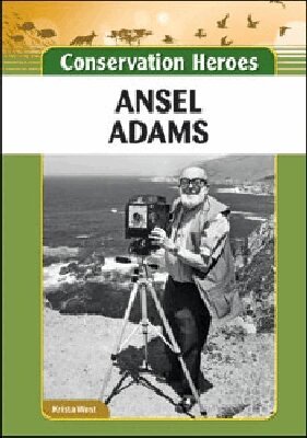 Krista West - Ansel Adams, Inbunden. Tillgänglighet: Tillfälligt slut