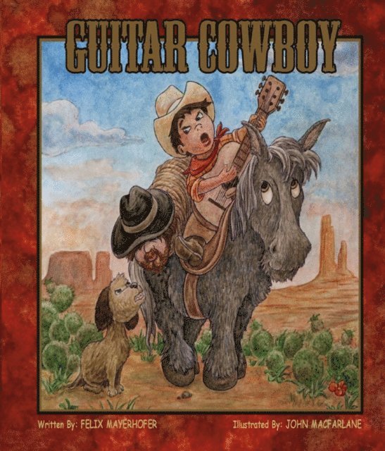Felix Mayerhofer - Guitar Cowboy, E-bok. Tillgänglighet: Lägg i varukorg