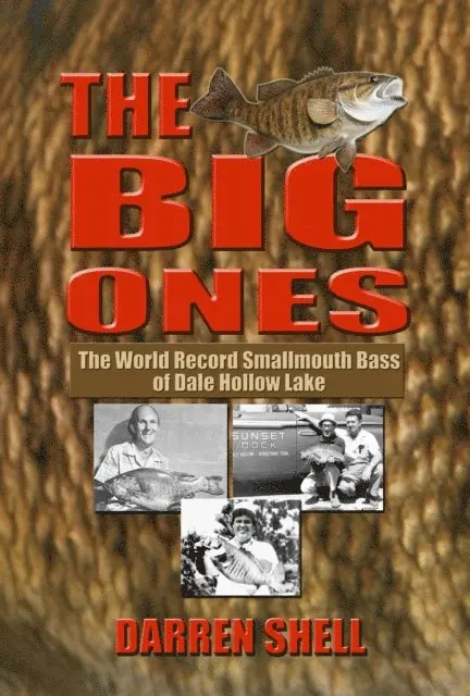 Darren Shell - Big Ones - The World Record Smallmouth Bass of Dale Hollow Lake, E-bok. Tillgänglighet: Lägg i varukorg