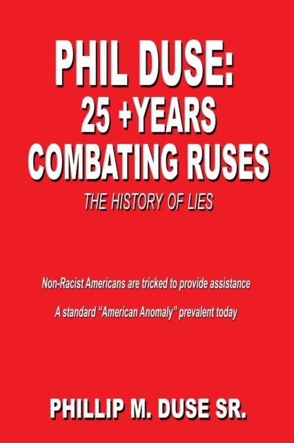 Phillip M. Duse - Phil Duse: 25 + Years Combating Ruses, E-bok. Tillgänglighet: Lägg i varukorg