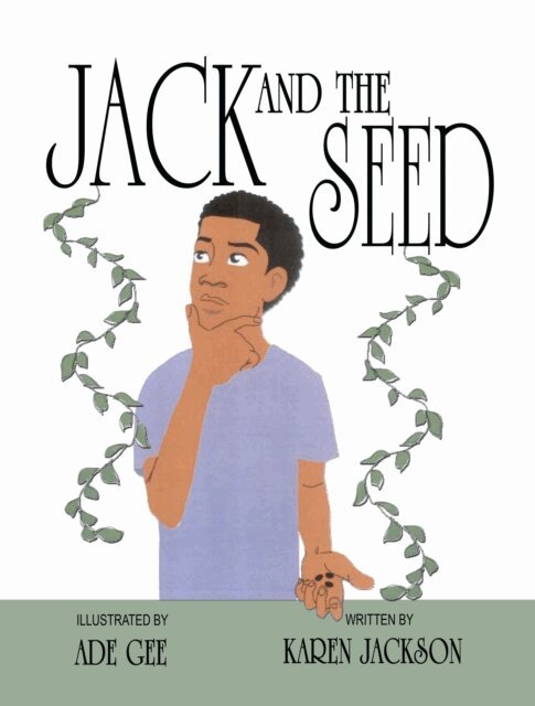 Karen Jackson - Jack and the Seed, E-bok