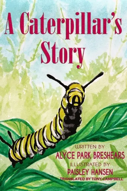 Alyce Park Breshears - Caterpillar's Story, E-bok. Tillgänglighet: Lägg i varukorg