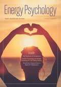 Energy Psychology Journal, 12(1): Theory, Research, and Treatment