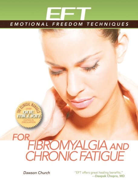 Dawson Church - EFT for Fibromyalgia and Chronic Fatigue, E-bok