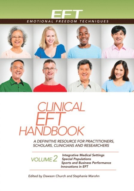 Stephanie Marohn, Dawson Church - Clinical EFT Handbook Volume 2, E-bok