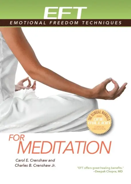 Carol E. Crenshaw, Charles B. Crenshaw - EFT for Meditation, E-bok. Tillgänglighet: Lägg i varukorg
