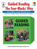 Guided Reading the Four-Blocks(R) Way, Grades 1 - 3