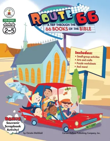 Christin Ditchfield - Route 66: A Trip through the 66 Books of the Bible, Grades 2 - 5, E-bok