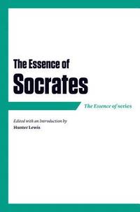 The Essence of Socrates