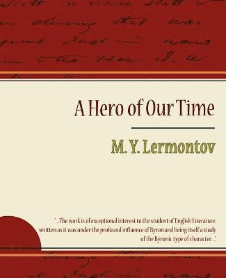 Y Lermontov M y Lermontov, M Y Lermontov - Hero of Our Time - Lermontov, Häftad