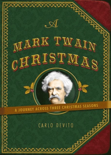 Carlo DeVito - Mark Twain Christmas, E-bok