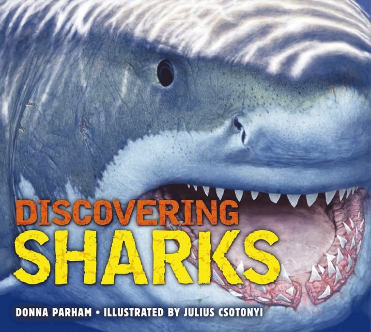 Donna Parham - Discovering Sharks, Inbunden. Tillgänglighet: Tillfälligt slut