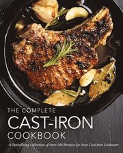 The Complete Cast Iron Cookbook