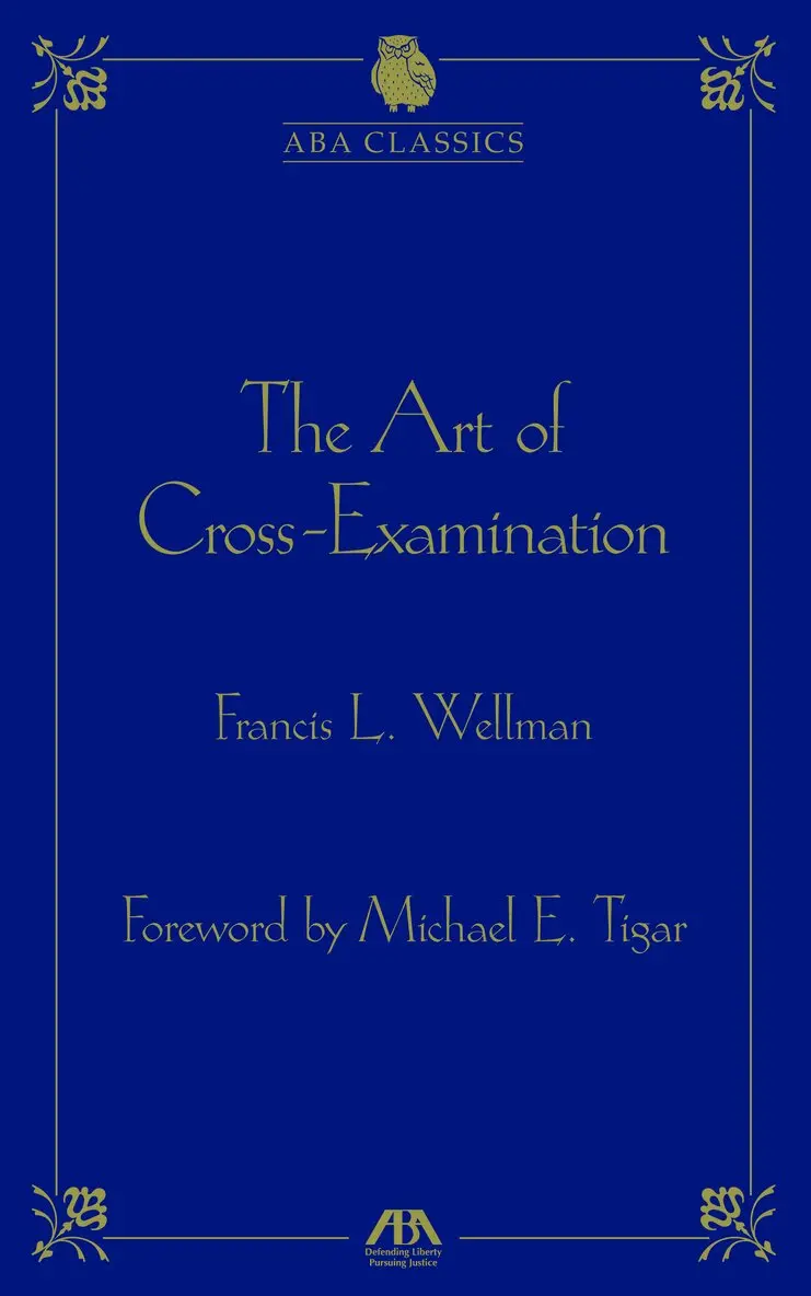 Francis Wellman - Art of Cross Examination, Inbunden. Tillgänglighet: Tillfälligt slut