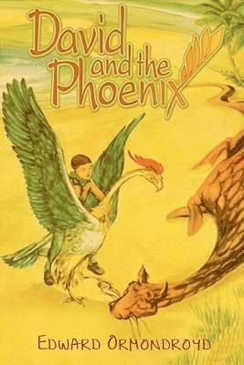 Edward Ormondroyd - David and the Phoenix, Häftad