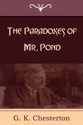 Paradoxes of Mr. Pond