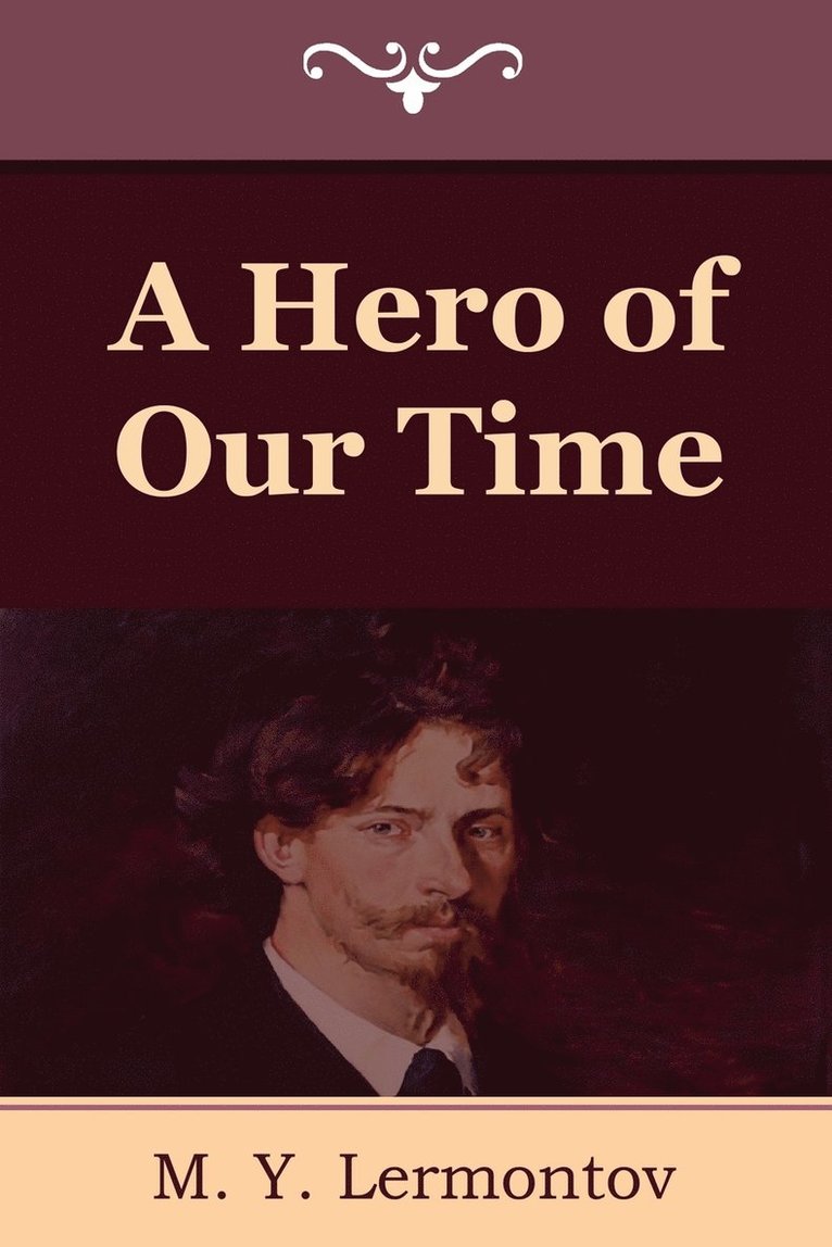 M Y Lermontov - Hero of Our Time, Häftad