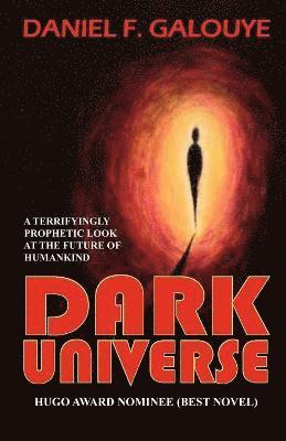 Daniel F Galouye - Dark Universe, Häftad