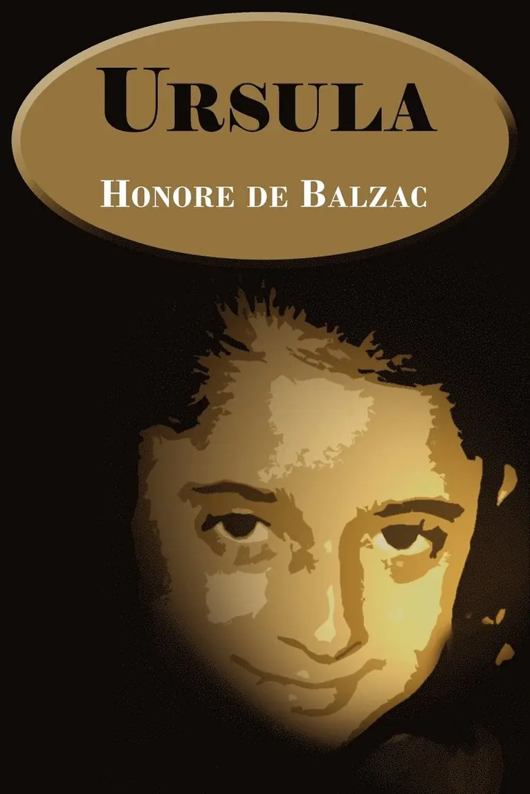 Honore De Balzac - Ursula, Häftad. Tillgänglighet: Lägg i varukorg