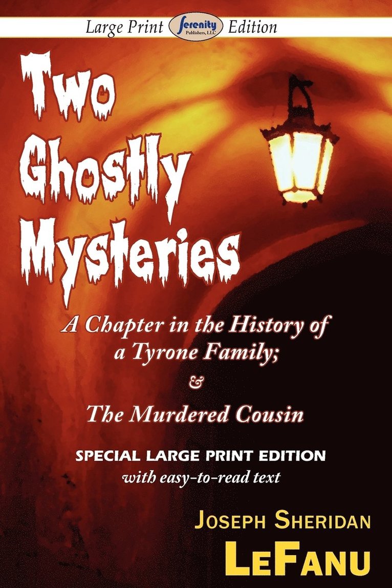 Joseph Sheridan Lefanu - Two Ghostly Mysteries, Häftad. Tillgänglighet: Lägg i varukorg