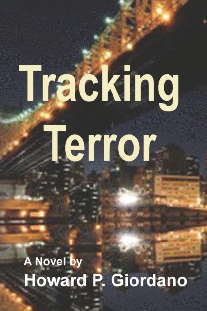 Howard P. Giordano - Tracking Terror, E-bok
