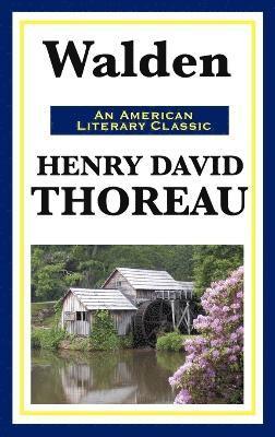 Henry David Thoreau - Walden, Inbunden