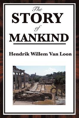 Hendrik Willem Van Loon - Story of Mankind, Häftad