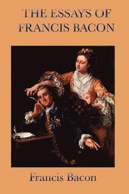 Francis Bacon, Bacon Francis - Essays of Francis Bacon, Häftad