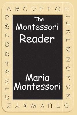 Maria Montessori - Montessori Reader, Häftad