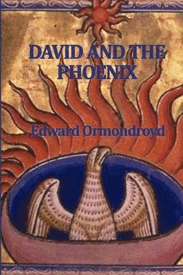 Edward Ormondroyd - David and the Phoenix, Häftad